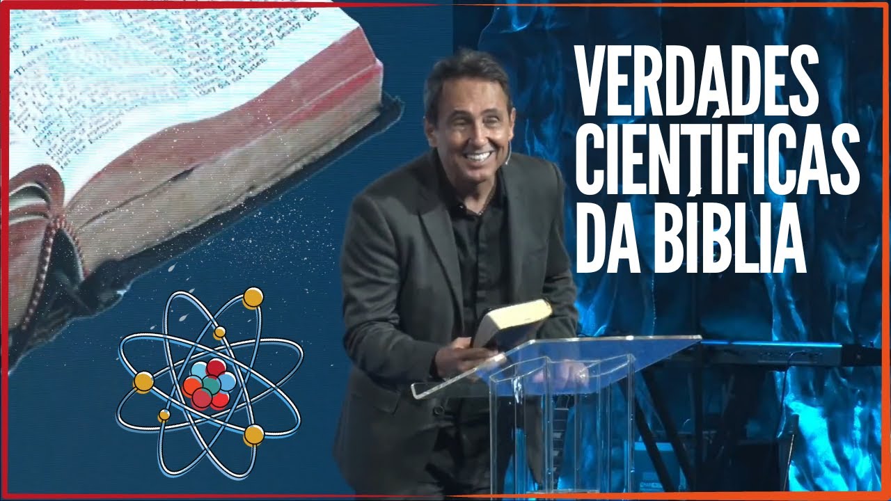 Top 10 verdades científicas da Bíblia | Marcos Eberlin