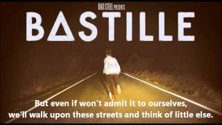 These Streets - Bastille Lyrics
