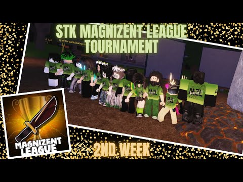 Survive the killer ! STK MagniZent League Tournament 2nd week