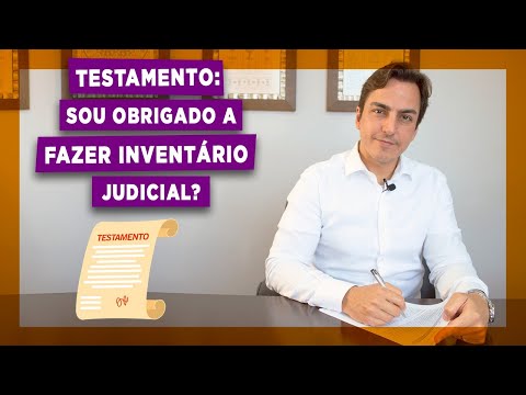 TESTAMENTO: SOU OBRIGADO A FAZER INVENTÁRIO JUDICIAL? - GOVERNANÇA JURÍDICA POR MATHEUS BONACCORSI