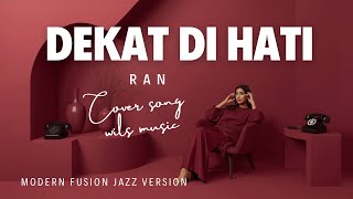Download lagu CLOSE TO THE HEART – RAN (MODERN FUSION JAZZ COVER VERSION) mp3