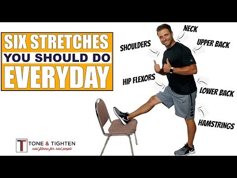 6 Stretches You Should Do Everyday To Improve Flexibility And Function Video