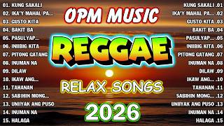 Download lagu RELAXING OPM REGGAE MUSIC 2026 | OPM REGGAE LOVE STORY mp3