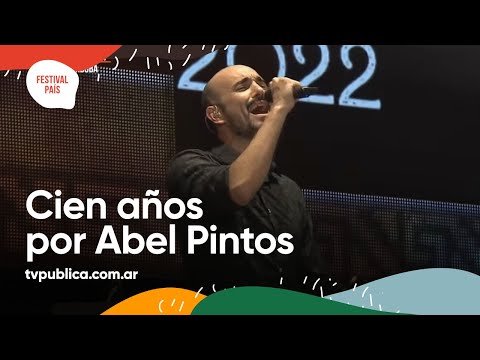 Cien Años por Abel Pintos en Cosquín - Festival País 2022