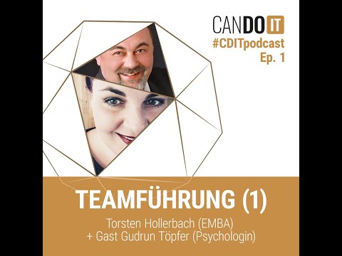 CANDOIT Podcast Folge 1 • Teamführung - mit Gudrun Töpfer (1)