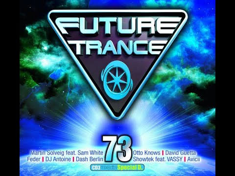 Future Trance Vol. 73 (2015) (CD03) Mixed By Special D