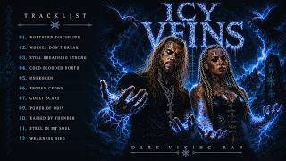 ❄️ Icy Veins ❄️ (Full Album) | Viking Rap