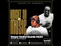 KnightSA89 Deeper Soulful Sounds Vol 94 Heartfelt Tribute To Gape GP