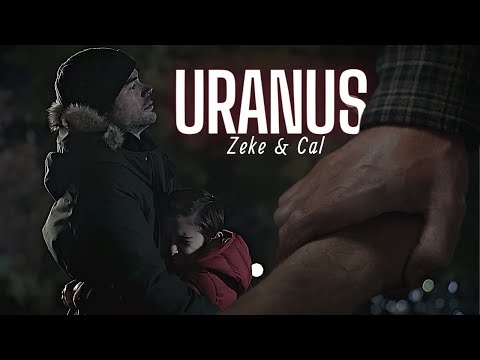 Zeke & Cal | Uranus (+4x10)