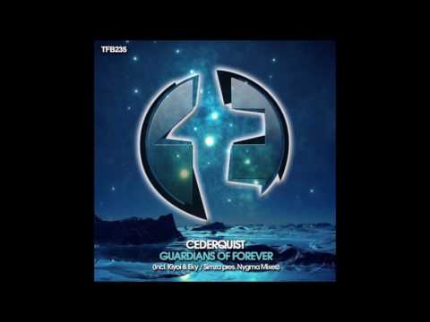 Cederquist - Guardians Of Forever (Kiyoi & Eky Remix)