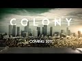 Colony - Season 1 Recap