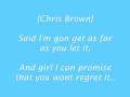 Chris Brown Ft. Rich Girl - Smile & Wave (Lyrics ...