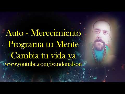 I DESERVE - SELF - DESERVE - Acquire a LIFE full of HEALTH, MONEY AND LOVE