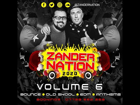 Zander Nation VOL6 (FULL MIX)