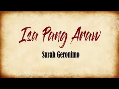 Isa Pang Araw lyrics -Sarah Geronimo (Credits to MM Playlist)