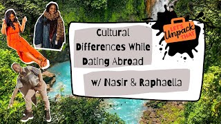 Dating abroad while Black and traveling while single | cultural differences as U.S americans