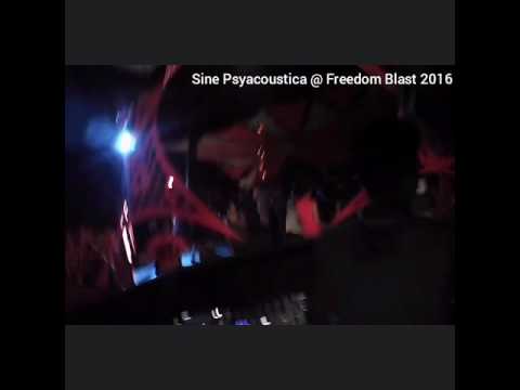 Sine Psyacoustica @ Freedom Blast 2016