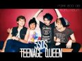 Teenage Queen - 5SOS/Donghae&Eunhyuk 
