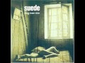 Suede  The Wild Ones