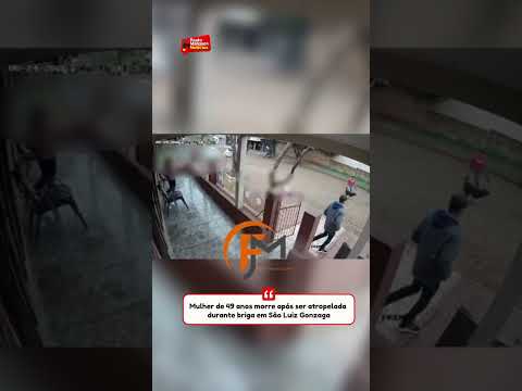 Mulher de 49 anos morre após ser atropelada durante briga em São Luiz Gonzaga