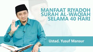 Download lagu Manfaat Riyadoh Al Waqiah Selama 40 Hari Ust Yusuf Mansur mp3 Download lagu Manfaat Riyadoh Al Waqiah Selama 40 Hari Ust Yusuf Mansur mp3