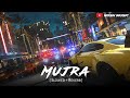 Mujra Slowed Reverb Rohit Sardhana Samay Samay Ki Baat Hai Nosh Music