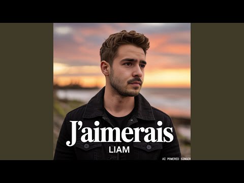J'aimerais