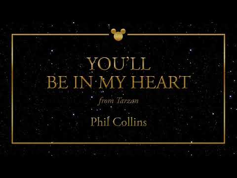 Disney Greatest Hits ǀ You'll Be In My Heart - Phil Collins