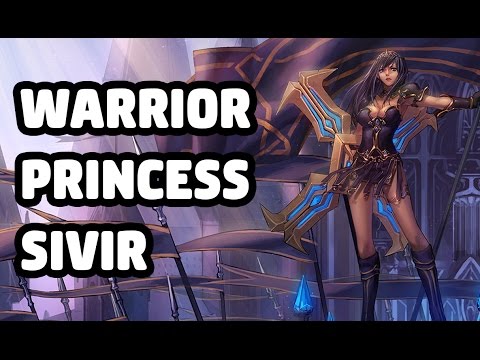 WARRIOR PRINCESS SIVIR SKIN SPOTLIGHT OLD - LEAGUE OF LEGENDS