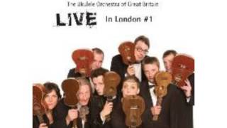 Ukulele Orchestra of Great Britain - Yes Sir, I Can Boogie