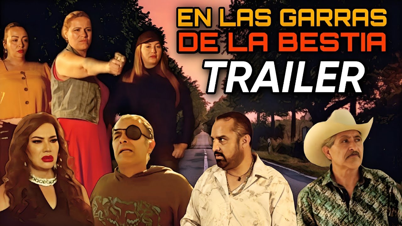 🎬 Trailer Oficial: EN LAS GARRAS DE LA BESTIA @HuizarTV