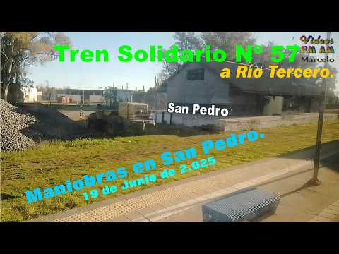 Tren Solidario Nº 57; Río Tercero: Maniobras en San Pedro.