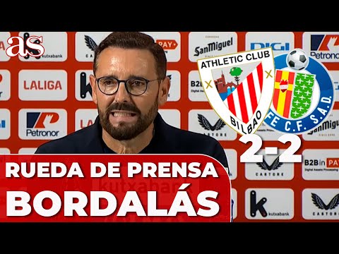 BORDALÁS, rueda de prensa: POLÉMICA, IÑAKI WILLIAMS, CALENTÓN... | ATHLETIC CLUB 2 - GETAFE 2