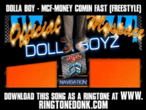 Dolla Boy - Mcf-Money Comin Fast (Freestyle) [ New Video + Lyrics + Download ]
