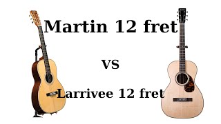 Video thumbnail for Martin 0012-28 Modern Deluxe vs Larrivee 00-44R 12 fret Acoustic Guitar by Tune Up Guitars