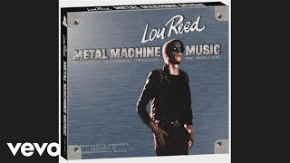 Lou Reed - Metal Machine Music (audio) (Excerpt)