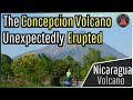 Concepcion Volcano Update; New Eruption Occurs, Largest in 18 Years