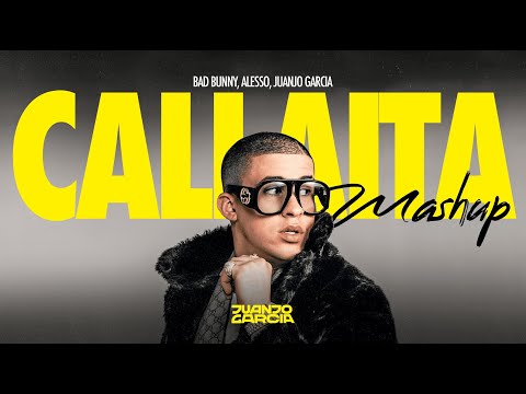 Bad Bunny x Alesso - Callaita (Juanjo García Mashup)