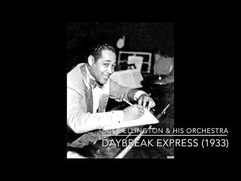 Duke Ellington & His Orchestra: Daybreak Express (1933)