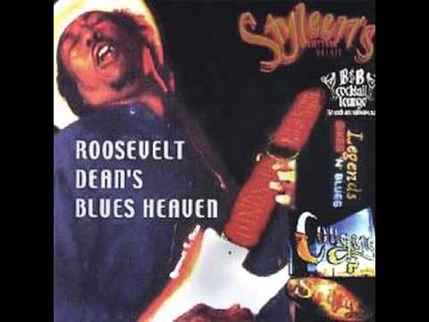 Roosevelt Dean - Blues Heaven