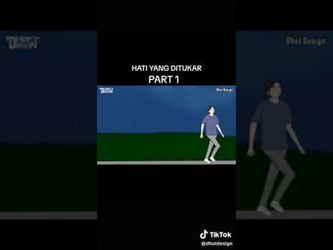 DHOT & KONA  hati yang ditukar part 1