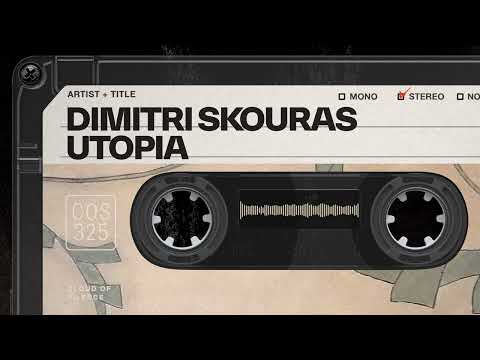 Dimitri Skouras - Utopia