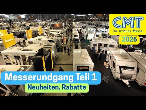 CMT Stuttgart 2026: Meine Highlights, Neuheiten im Bereich Wohnwagen und Vorzelte im Messerundgang.