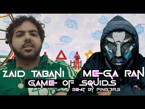 Mega Ran x Zaid Tabani - Game of Squids (Squid Game) prod. F1NG3RS