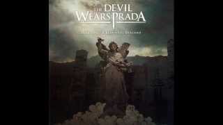 The Devil Wears Prada - And the Sentence Trails Off