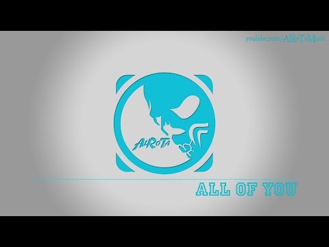 All Of You by Tommy Ljungberg - [2010s Pop Music]