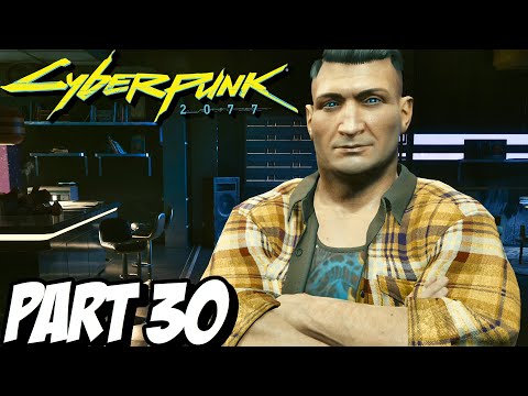CYBERPUNK 2077 Walkthrough Gameplay Part 30 (PC)