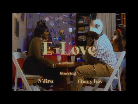 N'jiru X Chevy Kev - E-LOVE ft. Sam Mbugua ( Official visualiser)