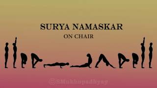 Yoga For COVID 19: Surya Namaskar on Chair