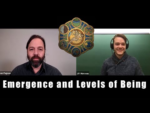 Emergence and levels of Being - with JP Marceau